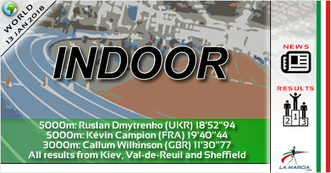 Last indoor results: Dmytrenko the best with 18'52'' on the 5000m of Kiev