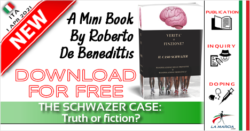 GRATIS il mini libro: IL CASO SCHWAZER, verità o finzione?